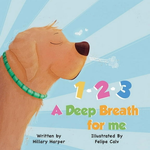 1-2-3, A Deep Breath for Me, (Paperback)