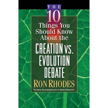 Pre-Owned The 10 Things You Should Know About the Creation Vs. Evolution Debate (Rhodes Ron) Paperback