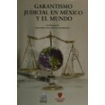 thumbnail image 1 of Garantismo judicial en México y el mundo Editorial Porrúa 9786070939655, 1 of 2