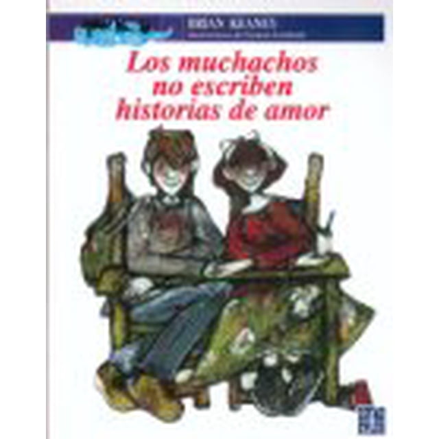 Los muchachos no escriben historias de amor