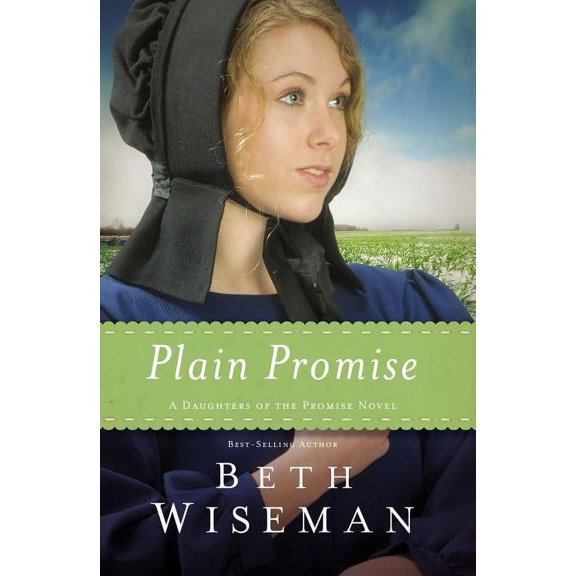 Daughters of the Promise Novel El Plain Promise, Book 3, (Paperback)