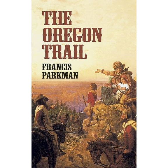 Economy Editions The Oregon Trail, (Paperback)
