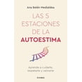 thumbnail image 1 of Las 5 Estaciones de la Autoestima Planeta 9786070796913, 1 of 2