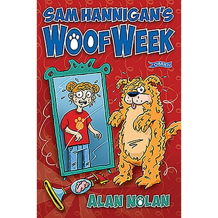 Sam Hannigan's Woof Week (Paperback)