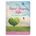 thumbnail image 2 of Heart-Shaped Life: My Heart-Shaped Life Inspirational Journal (Hardcover), 2 of 2