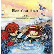Bless Your Heart [Hardcover - Used]