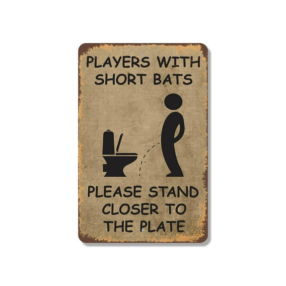 Players with Short Bats Stand Closer to Plate 11 Inch x 17 Inch Novelty Plastic Sign Durable UV Protected Perfect for Sports Fields Dugouts Fun Gift for Coaches Crafted in the USA