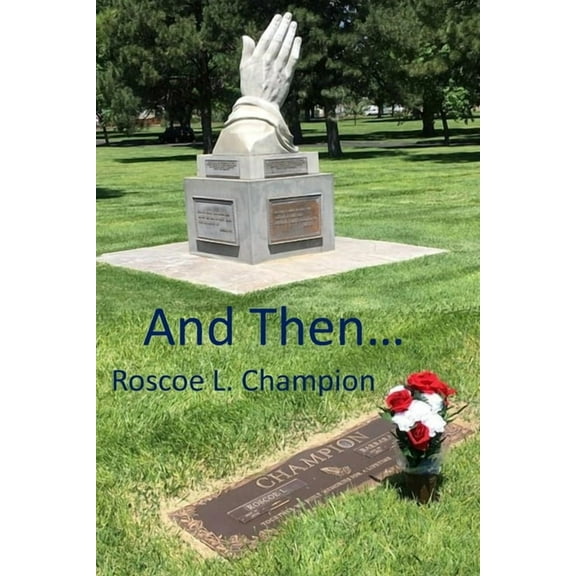 And Then . . . (Paperback)