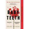 thumbnail image 1 of Pre-Owned Baby Teeth : A Novel (Paperback), 1 of 1