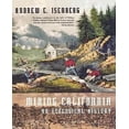 thumbnail image 1 of Mining California: une Histoire Écologique, 1 of 3
