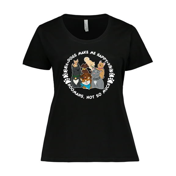 Inktastic Dogs Make Me Happy, Hoomans Not So Much-Cute Dog Family Women's Plus Size T-Shirt