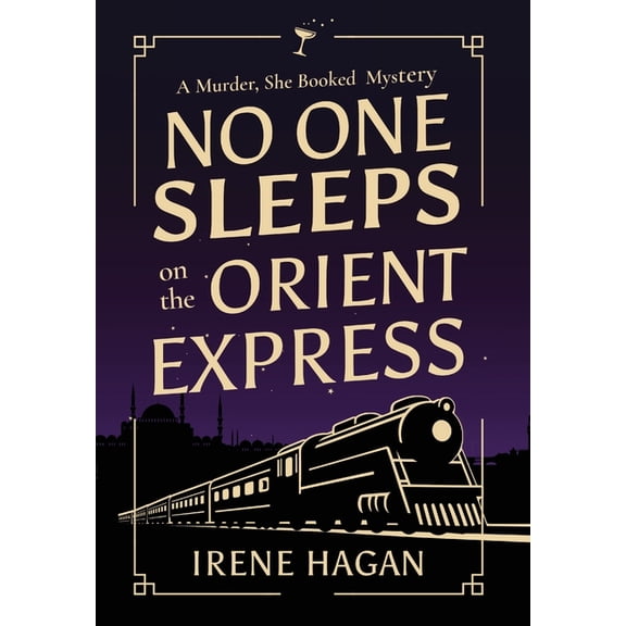 No One Sleeps on the Orient Express, (Hardcover)