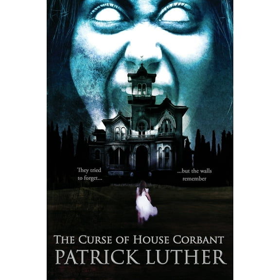 The Curse of House Corbant, (Paperback)