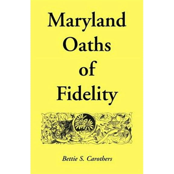 Maryland Oaths of Fidelity