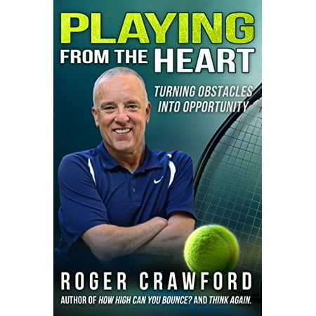 Playing from the Heart : A Portrait in Courage, Used [Paperback]