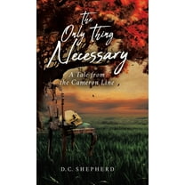 The Only Thing Necessary, (Hardcover)