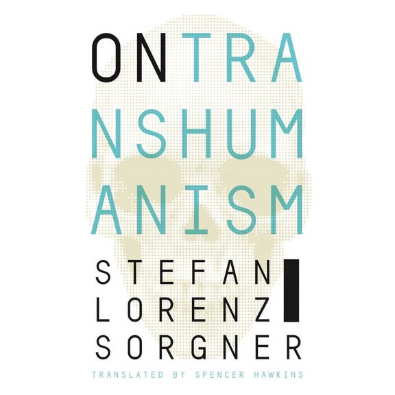 On Transhumanism, (Hardcover)