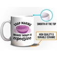 thumbnail image 5 of Soap Maker Mug White 11oz - Because Therapy Is Expensive - Soap Maker Soap Making Handmade DIY Fragrance Soap Bar, 5 of 7
