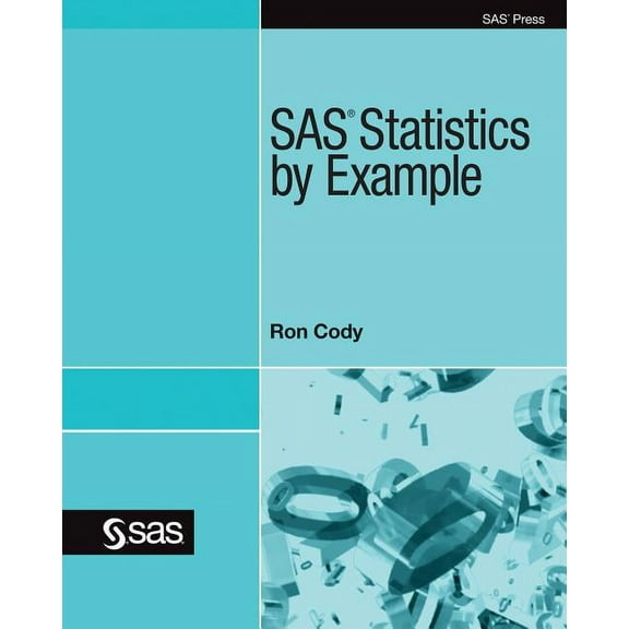 SAS Statistics by Example (Paperback)