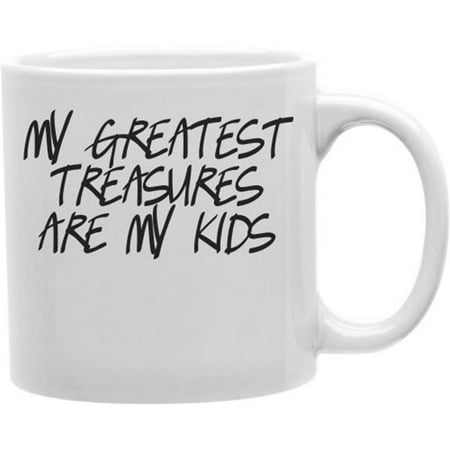 

Imaginarium Goods CMG11-IGC-KIDS My Greatest Treasures Are My Kids 11 oz Ceramic Coffee Mug