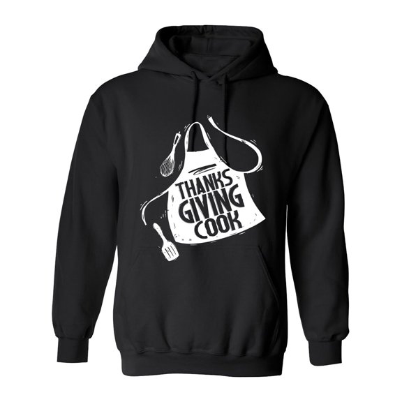 Thanks Giving Cook Sarcastic Humor Novelty Funny Men's Hoodies