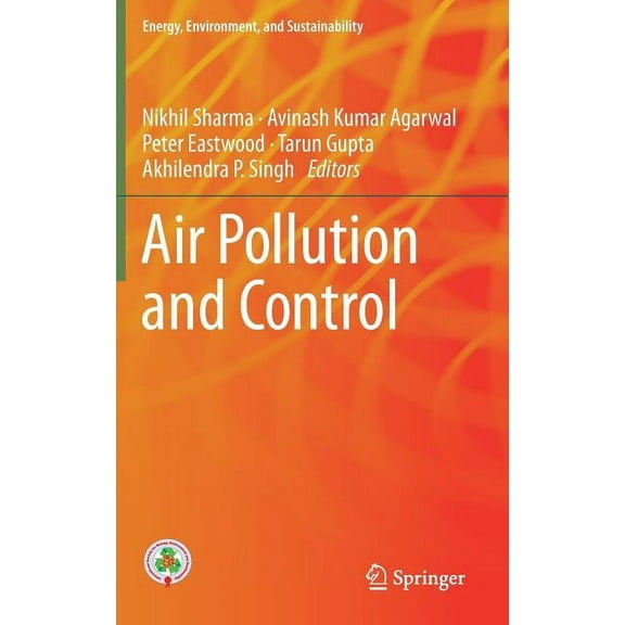 Energy, Environment, and Sustainability Air Pollution and Control, (Hardcover)