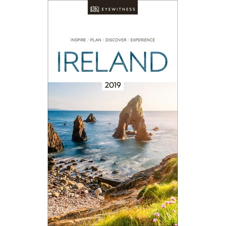 Dk eyewitness travel guide ireland : 2019: (Best Time To Travel To Ireland 2019)