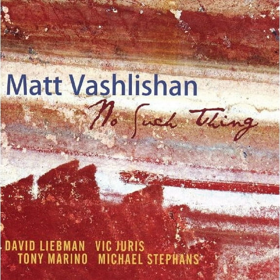 Matt Vashlishan - No Such Thing - Jazz - CD