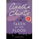 Hercule Poirot Mysteries: Taken at the Flood (Series #27) (Paperback