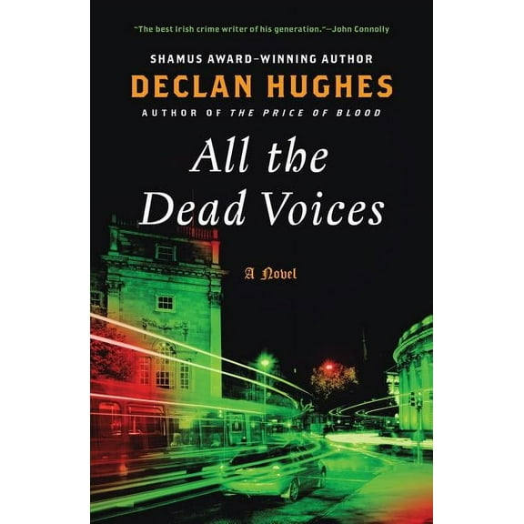 Ed Loy Novels All the Dead Voices, Book 4, (Paperback)
