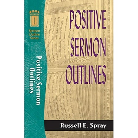 Positive Sermon Outlines