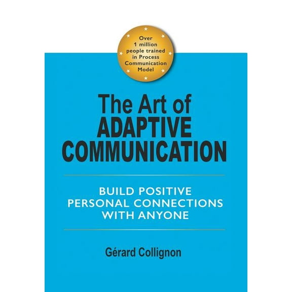 The Art of Adaptive Communication (Hardcover)