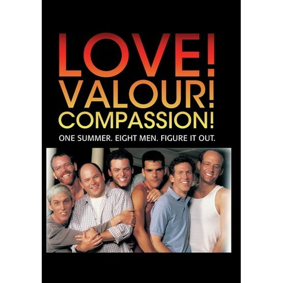 Love! Valour! Compassion!