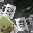 thumbnail image 3 of Best Dad Ever Coffee Mugs 15 OZ Sublimation Mugs,Double-sided Printing Ceramic Cups Ceramic Mugs for Coffee,Tea,Hot Cocoa, 3 of 4