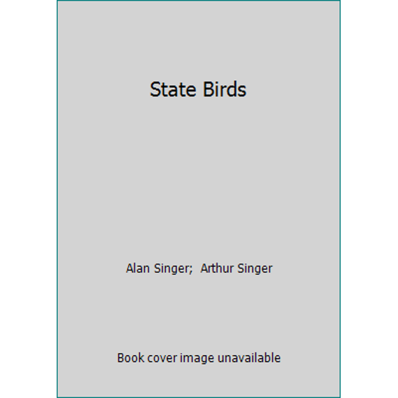 Pre-Owned State Birds (Hardcover) 0525671773 9780525671770