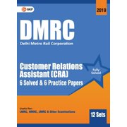 Dmrc 2019: Customer Relations Assistant (CRA) - Previous Years' Solved Papers (12 Sets), (Paperback)