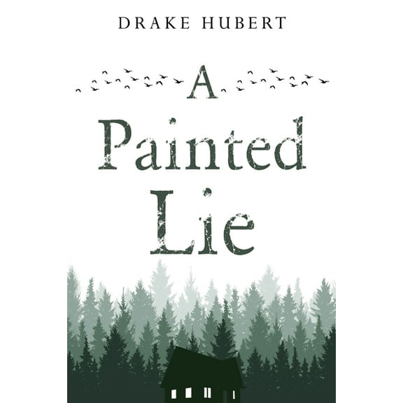 A Painted Lie, (Paperback)