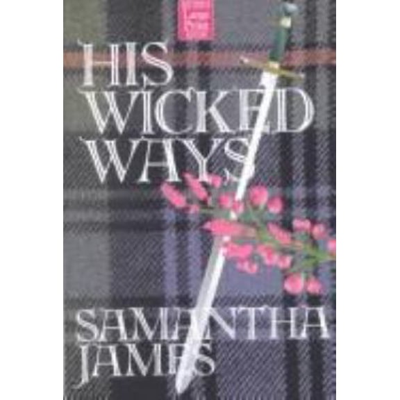 Pre-Owned His Wicked Ways (Paperback) 1587241595 9781587241598