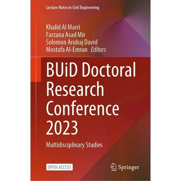 Lecture Notes in Civil Engineering Buid Doctoral Research Conference 2023: Multidisciplinary Studies, Book 473, (Hardcover)