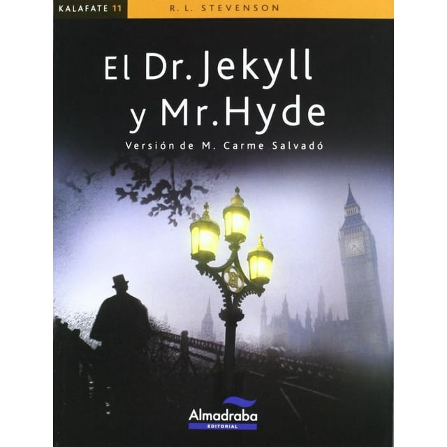 El dr. jekyll y mr. hyde