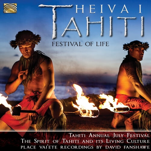 David Fanshawe - Heiva I Tahiti- Festival of Life - Music & Performance - CD