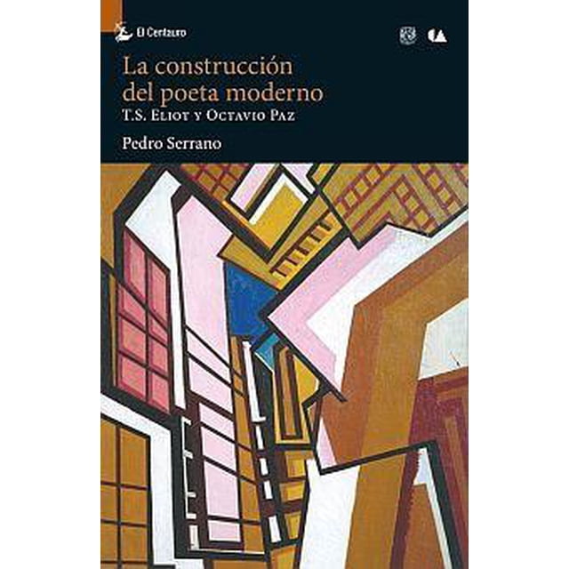 La construcción del poeta moderno EDUCAL 9786074557169