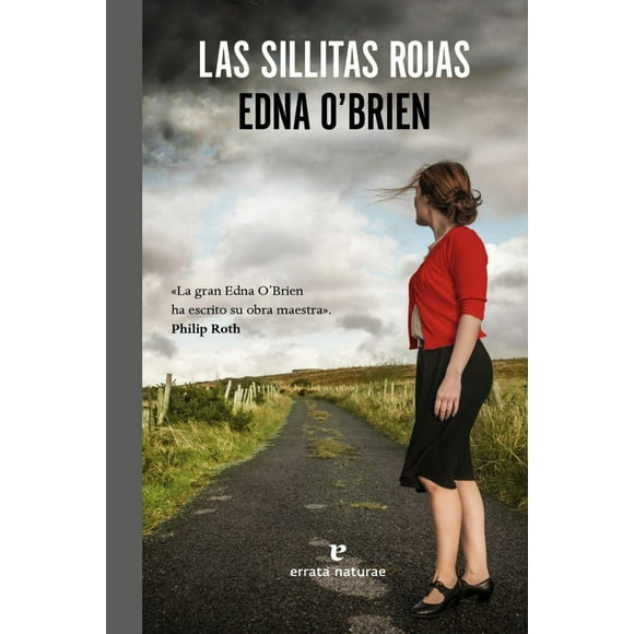 Libro Las Sillitas Rojas Tapa Blanda, Autor Edna Obrien, Editorial Errata Naturae Editores