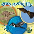 thumbnail image 1 of Pre-Owned Run, Swim, Fly (Paperback) 1617419222 9781617419225, 1 of 2