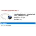 thumbnail image 2 of Horn Relay Connector - Compatible with 1994 - 1999 Oldsmobile 88 1995 1996 1997 1998, 2 of 2