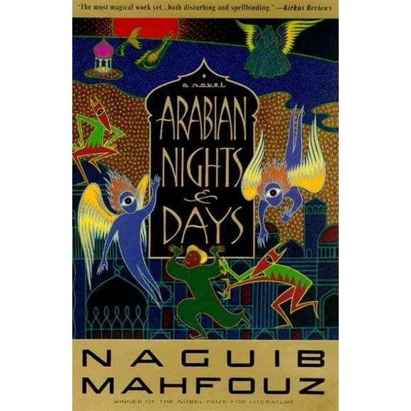 Pre-owned Arabian Nights and Days, Paperback by Mahfouz, Naguib; Johnson-Davies, Denys (TRN), ISBN 0385469012, ISBN-13 9780385469012