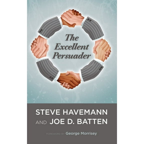 The Excellent Persuader (Paperback)
