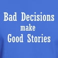 thumbnail image 3 of CafePress - Bad Decisions Make Good Stories Dark T Shirt - Men's Classic Graphic Cotton T-Shirt, 3 of 4