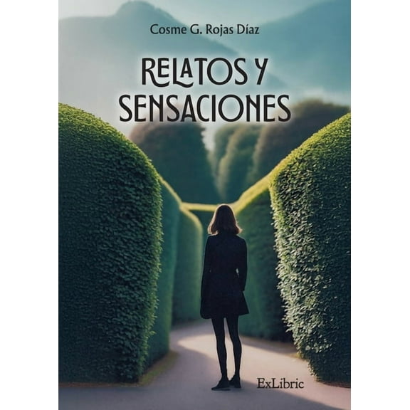 Relatos y sensaciones, (Paperback)