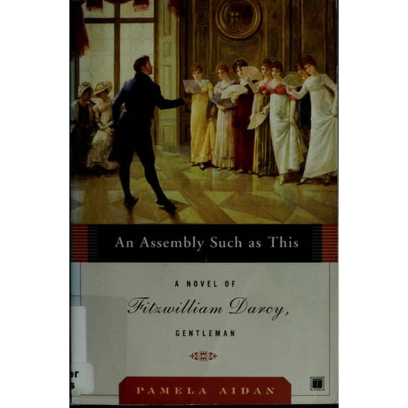 Pre-Owned An Assembly Such as This (Paperback) 0743291344 9780743291347